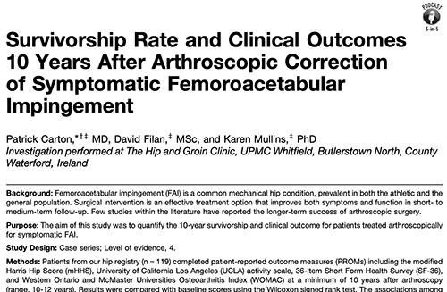 Survivorship Rate and Clinical Outcomes 10 Years After Arthroscopic Correction of Symptomatic Femoroacetabular Impingement